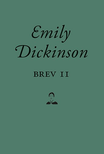 Emily Dickinson : Brev II