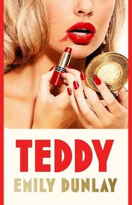 Emily Dunlay : Teddy
