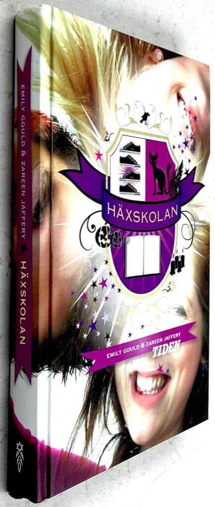 Emily Gould ; Zareen Jaffery : Häxskolan