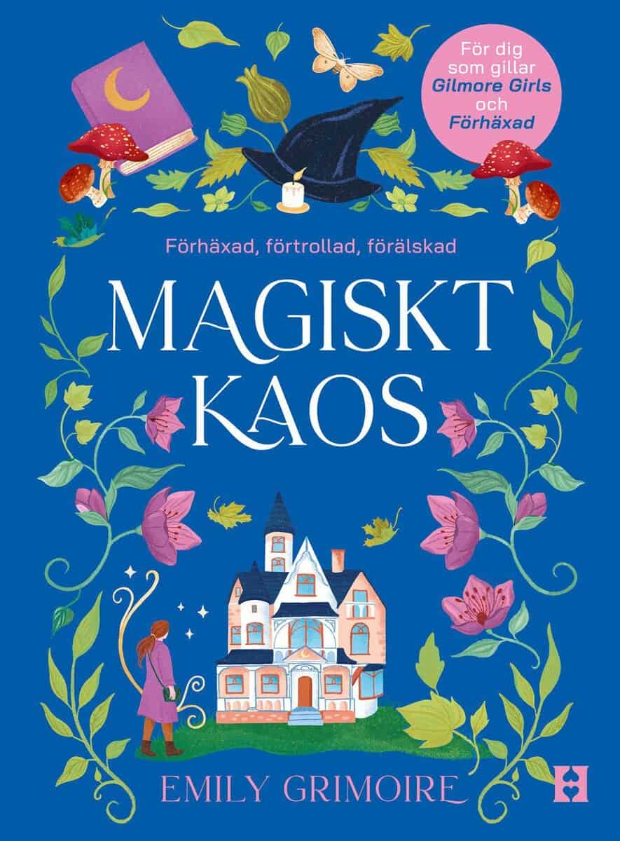 Emily Grimoire : Magiskt kaos