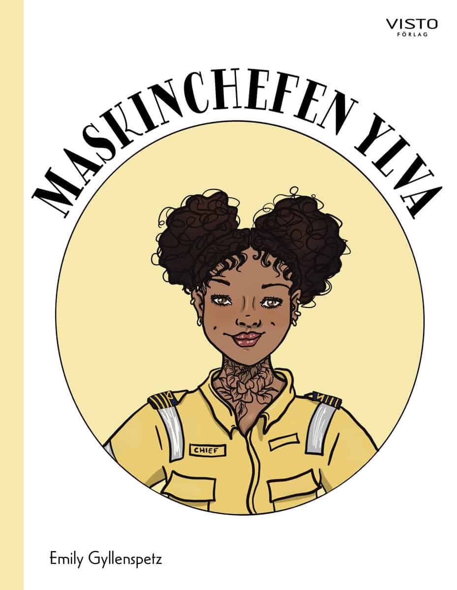Emily Gyllenspetz : Maskinchefen Ylva