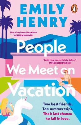 Emily Henry : People We Meet On Vacation