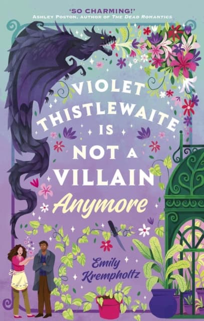 Emily Krempholtz : Violet Thistlewaite is Not a Villain Anymore