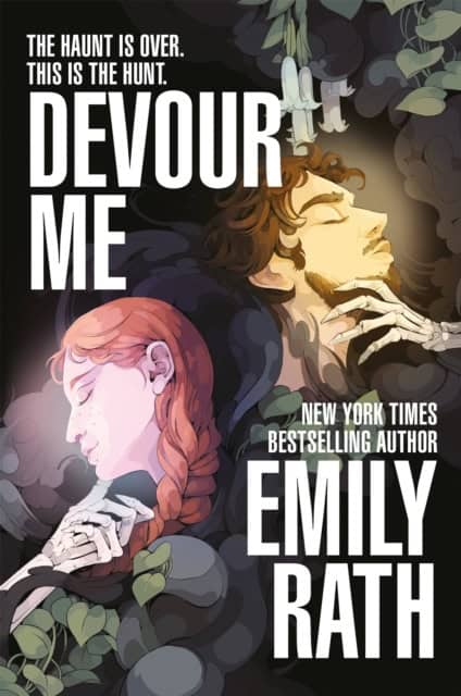 Emily Rath : Devour Me