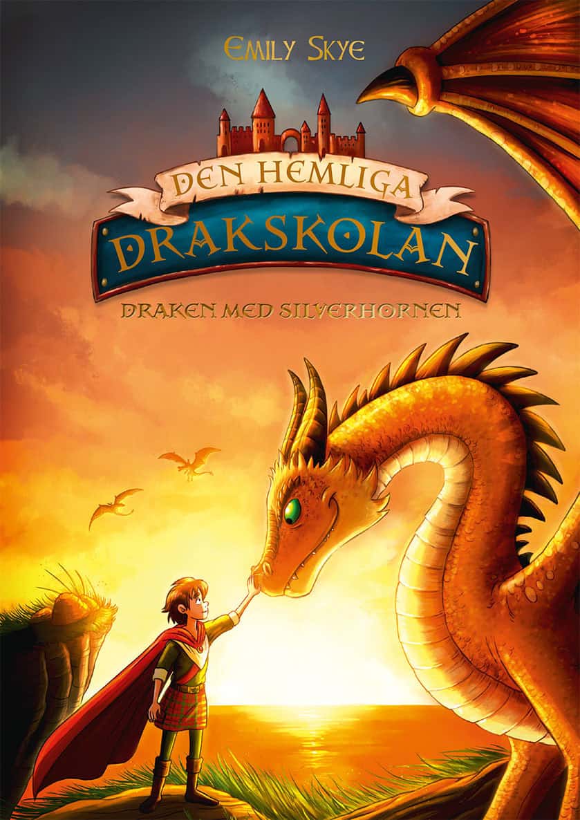 Emily Skye : Draken med silverhornen