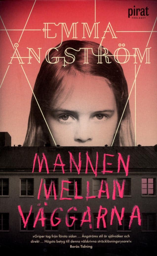 Emma Ångström : Mannen mellan väggarna