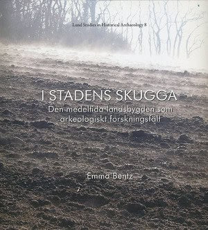 Emma Bentz : I stadens skugga
