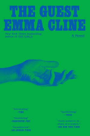 Emma Cline : The Guest