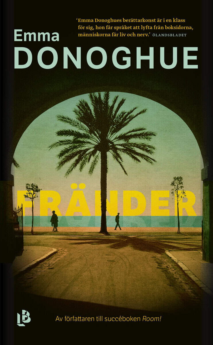 Emma Donoghue : Fränder