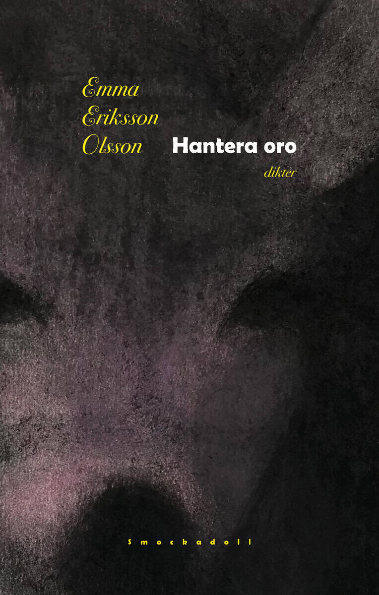 Emma Eriksson Olsson : Hantera oro