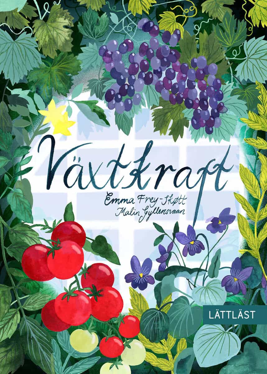 Emma Frey-Skøtt : Växtkraft