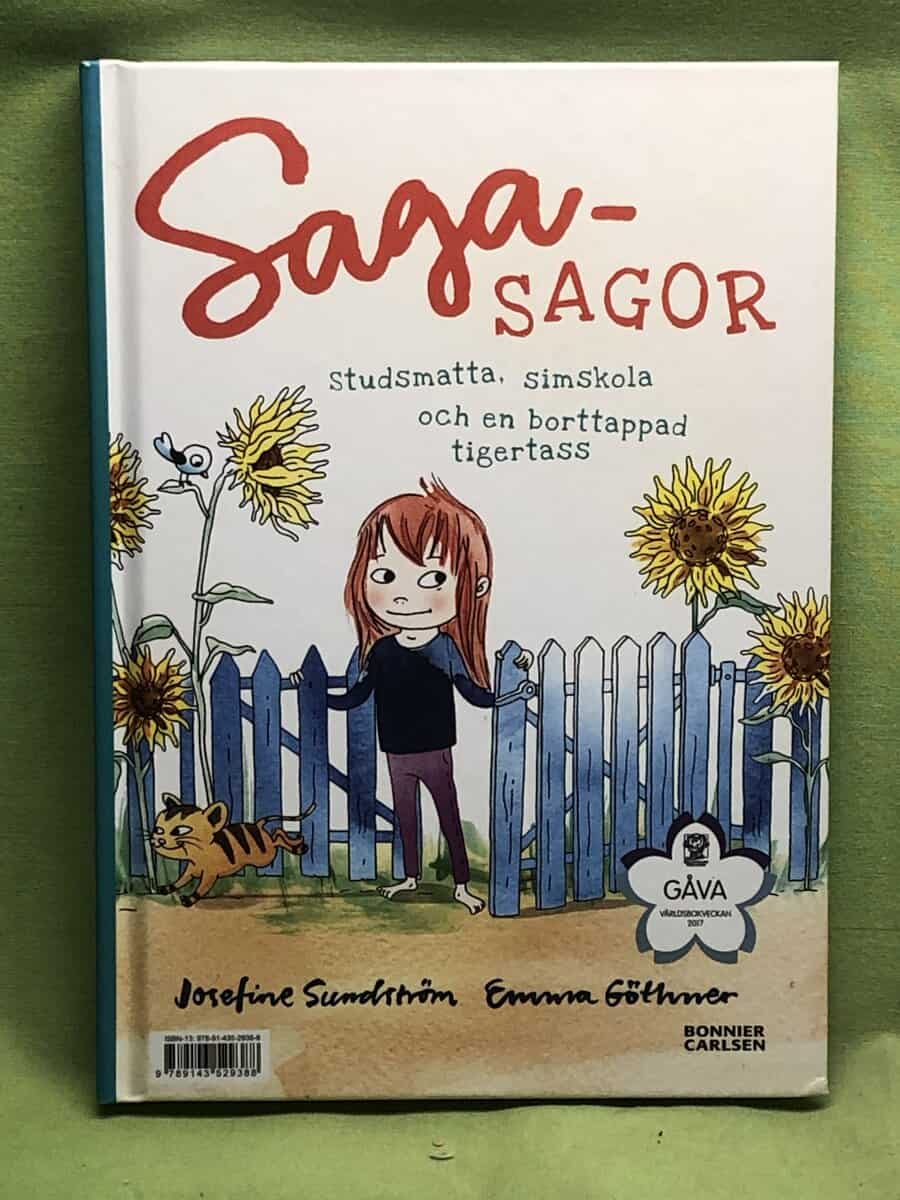 Josefine Sundström, Emma Göthner, Martin Widmark, Christina Alvner : Saga-sagor . Studsmatta, simskola och en borttappad tigertass / Nelly Rapp och varulvarna 2 böcker i 1