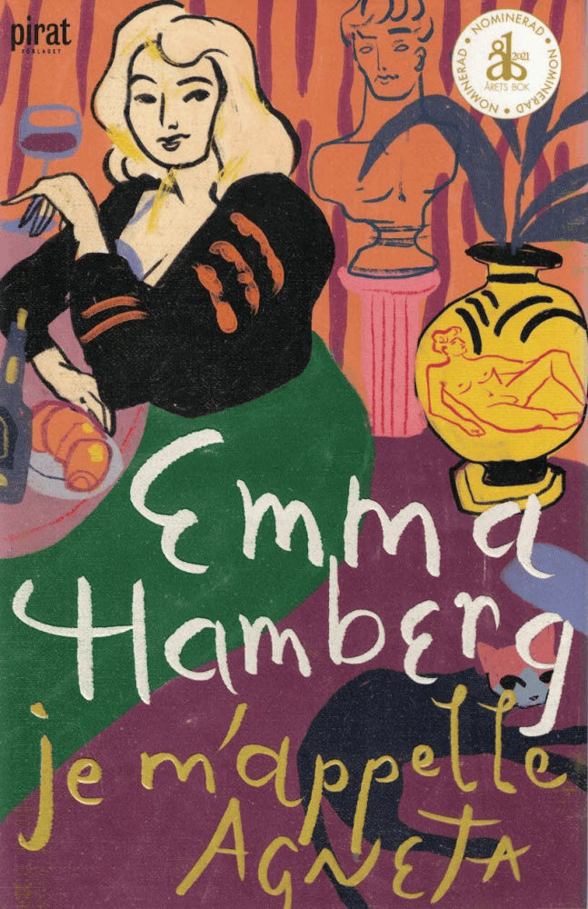 Emma Hamberg : Je m'appelle Agneta