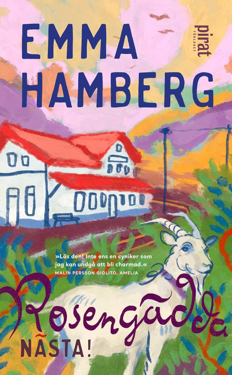 Emma Hamberg : Rosengädda nästa!
