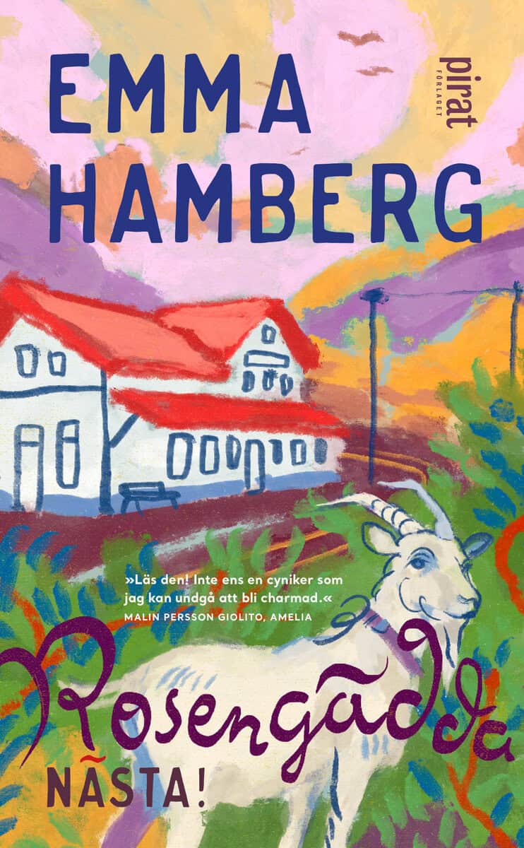 Emma Hamberg : Rosengädda nästa!