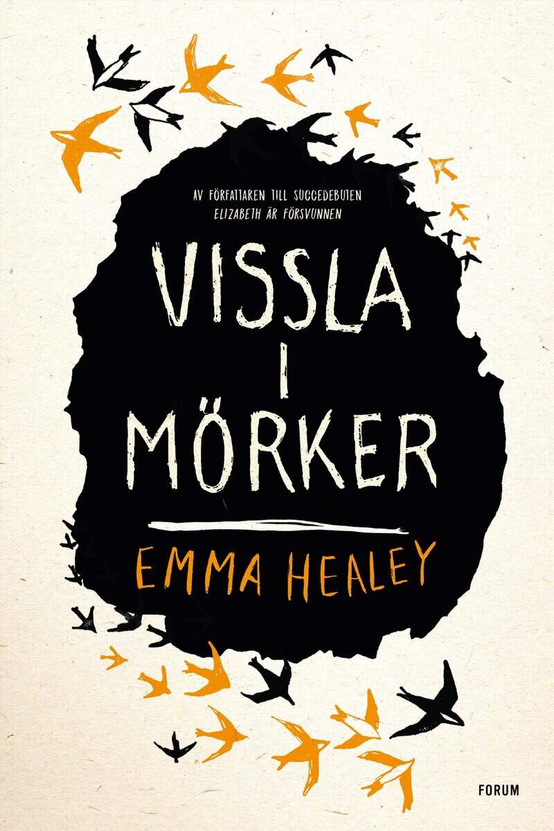 Emma Healey : Vissla i mörker