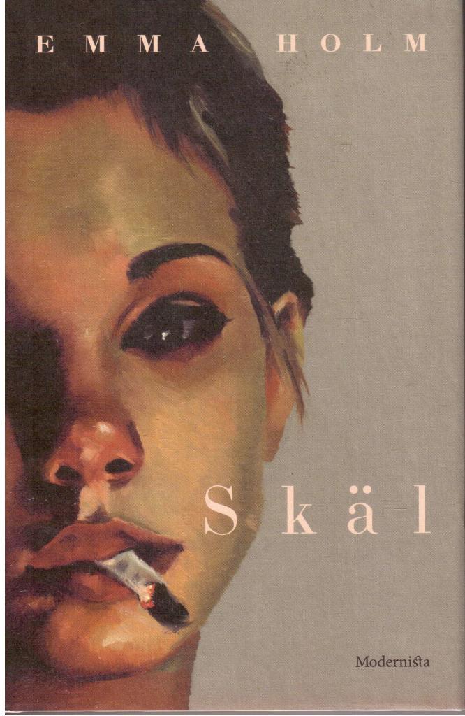 Emma Holm : Skäl
