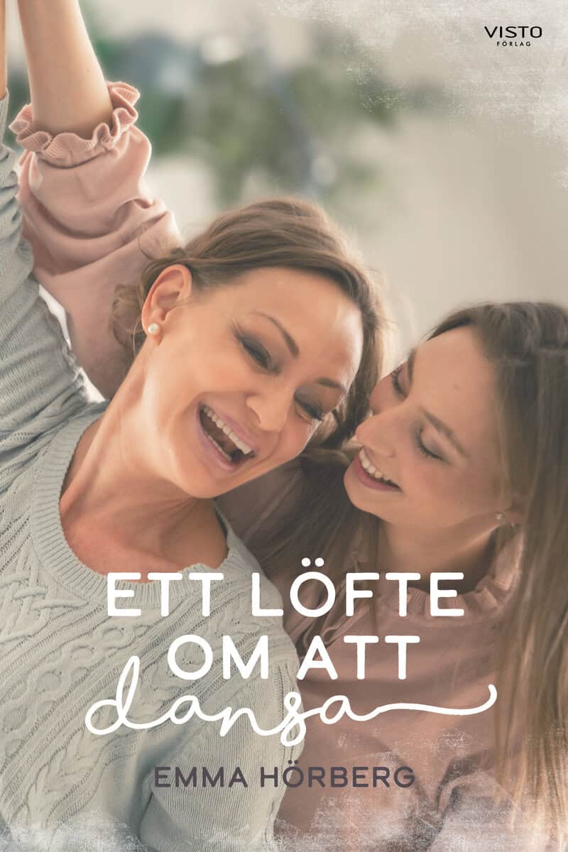 Emma Hörberg : Ett löfte om att dansa