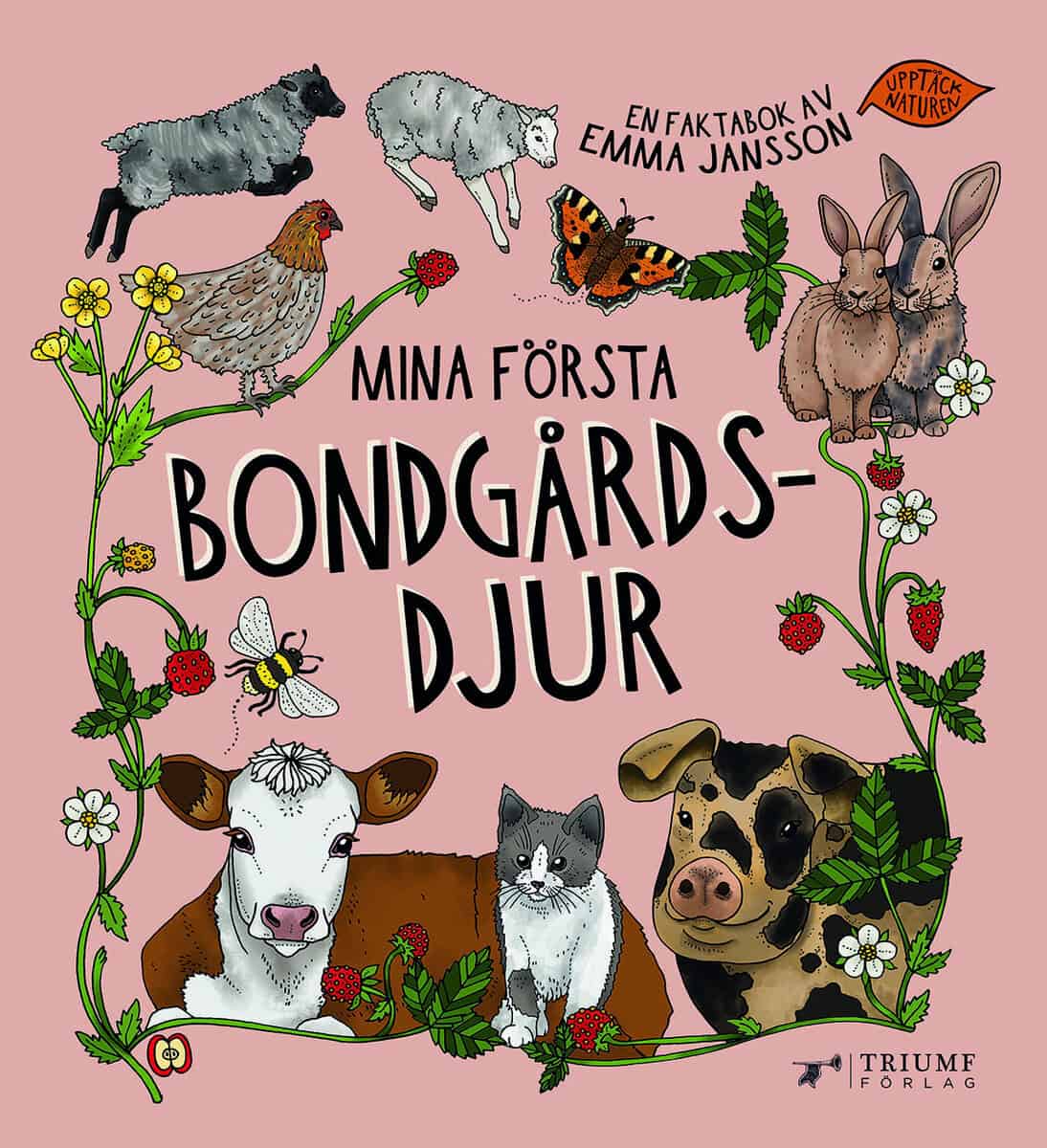 Emma Jansson : Mina första bondgårdsdjur