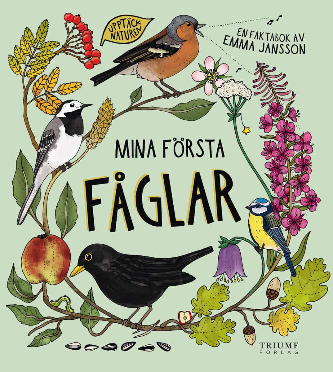 Emma Jansson : Mina första fåglar
