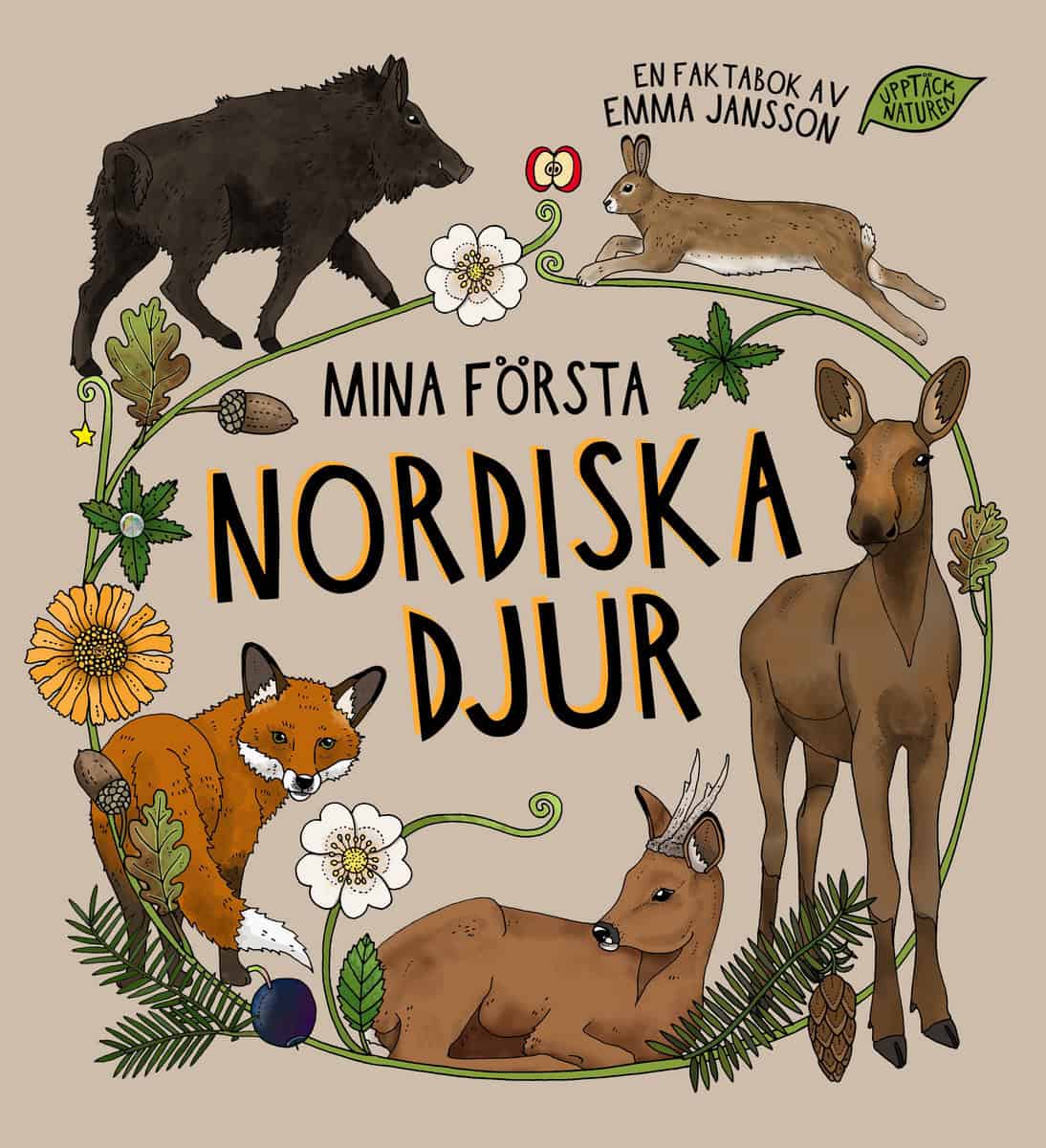Emma Jansson : Mina första nordiska djur