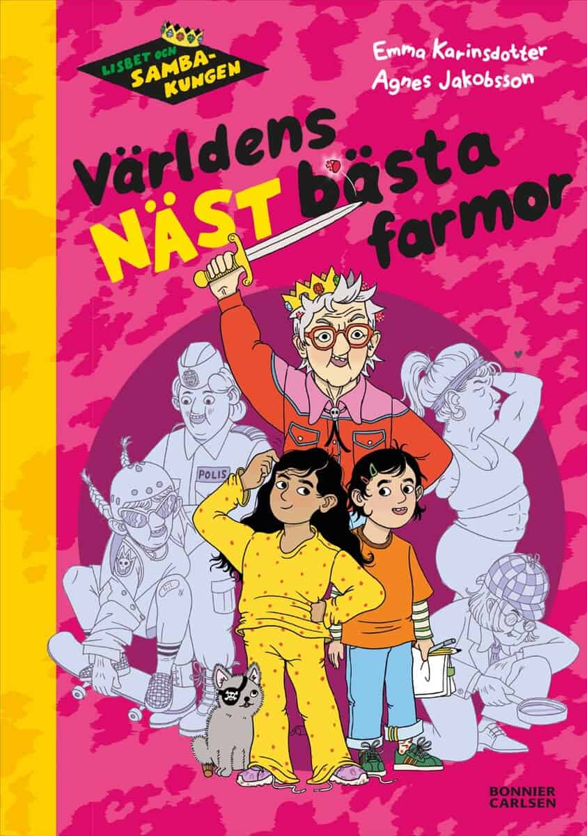 Emma Karinsdotter : Världens näst bästa farmor