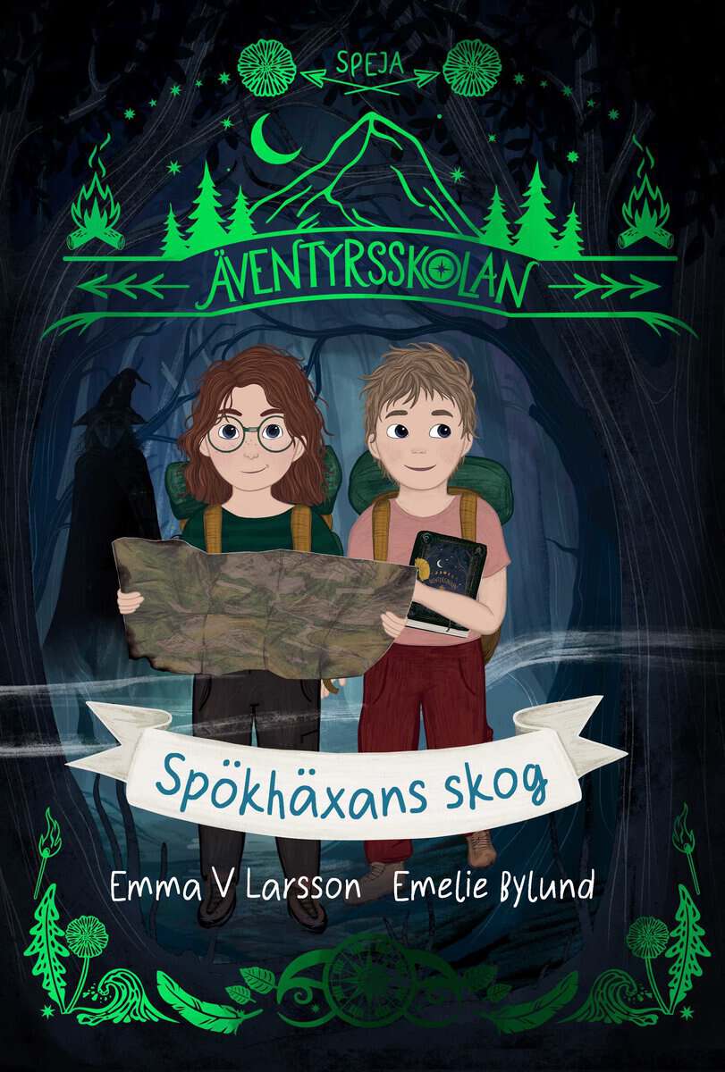 Emma Larsson V : Äventyrsskolan : Spökhäxans skog