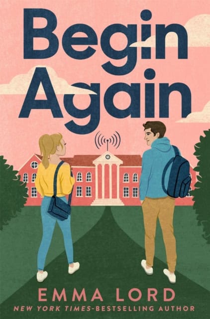 Emma Lord : Begin Again