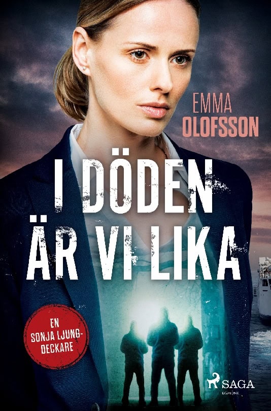 Emma Olofsson : I döden är vi lika