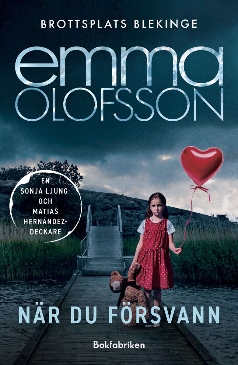Emma Olofsson : När du försvann