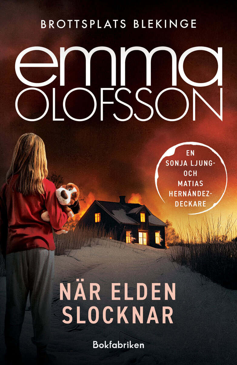 Emma Olofsson : När elden slocknar