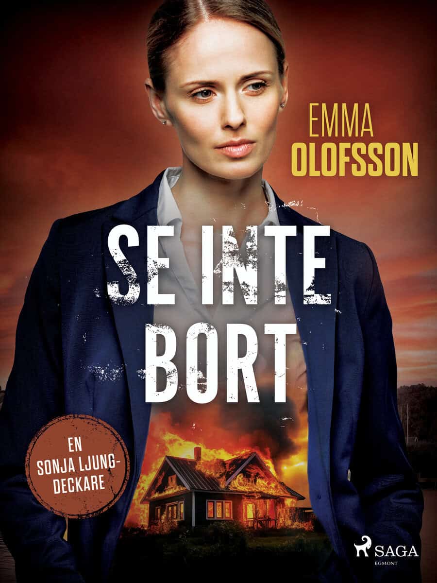 Emma Olofsson : Se inte bort