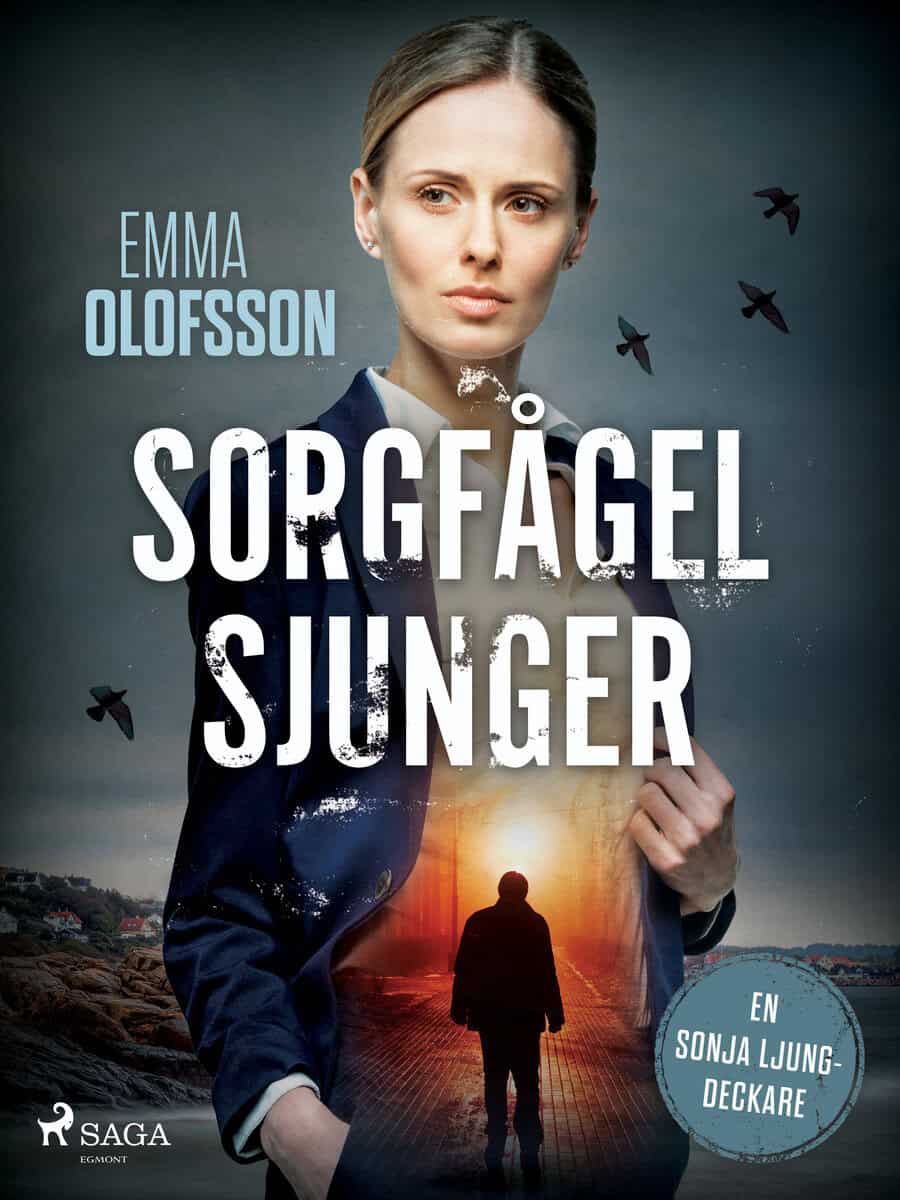 Olofsson, Emma | SORGFÅGEL SJUNGER
