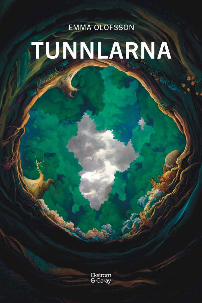 Emma Olofsson : Tunnlarna