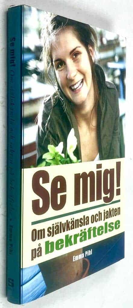 Emma Pihl : Se mig
