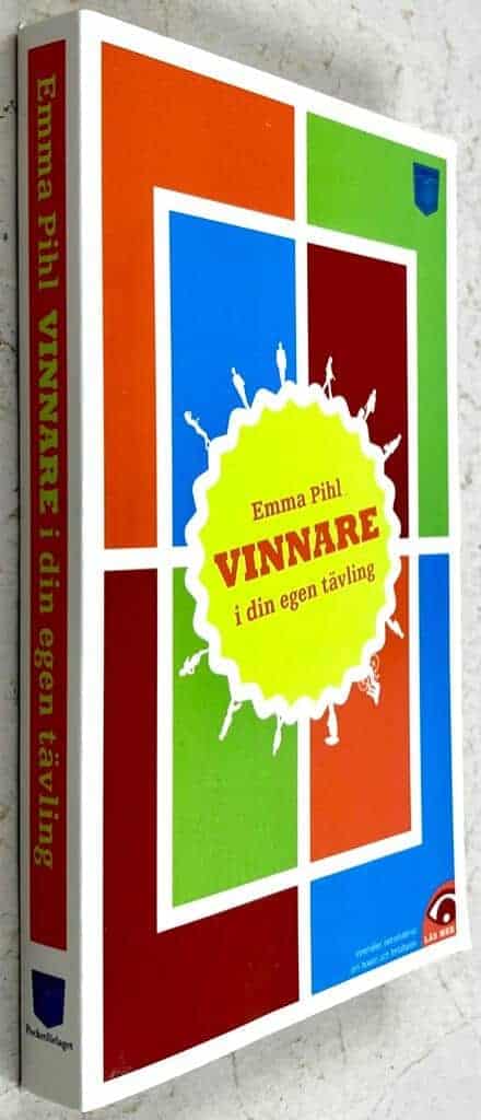 Emma Pihl : Vinnare i din egen tävling