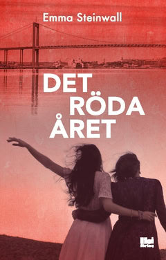 Emma Steinwall : Det röda året