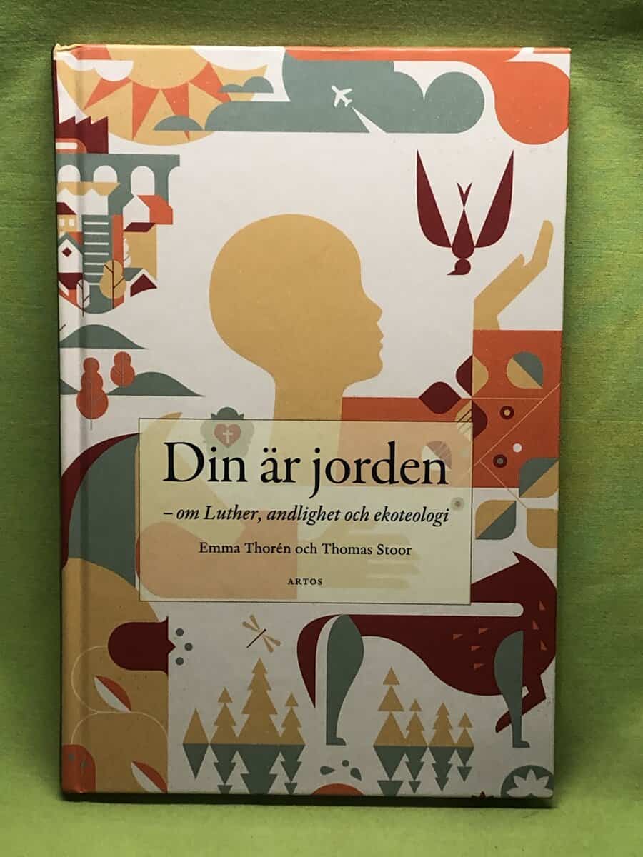 Thorén, Emma, Stoor, Thomas : Din är jorden