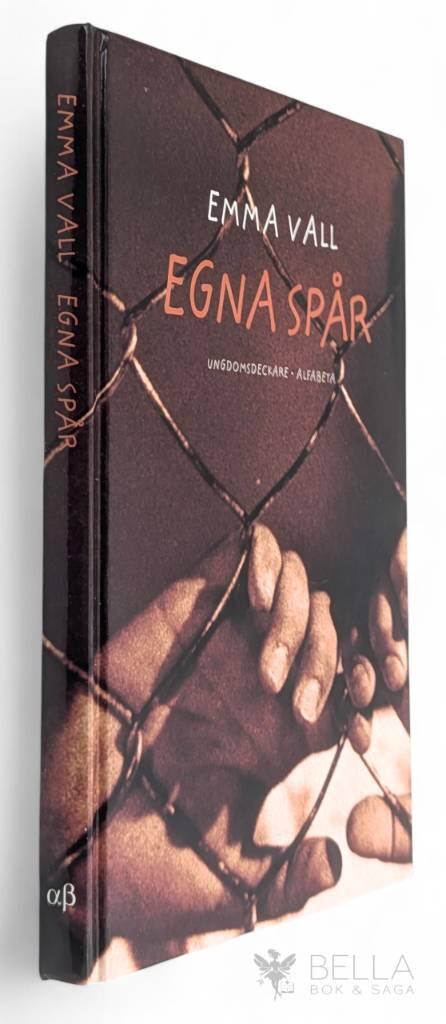 Emma Vall : Egna spår
