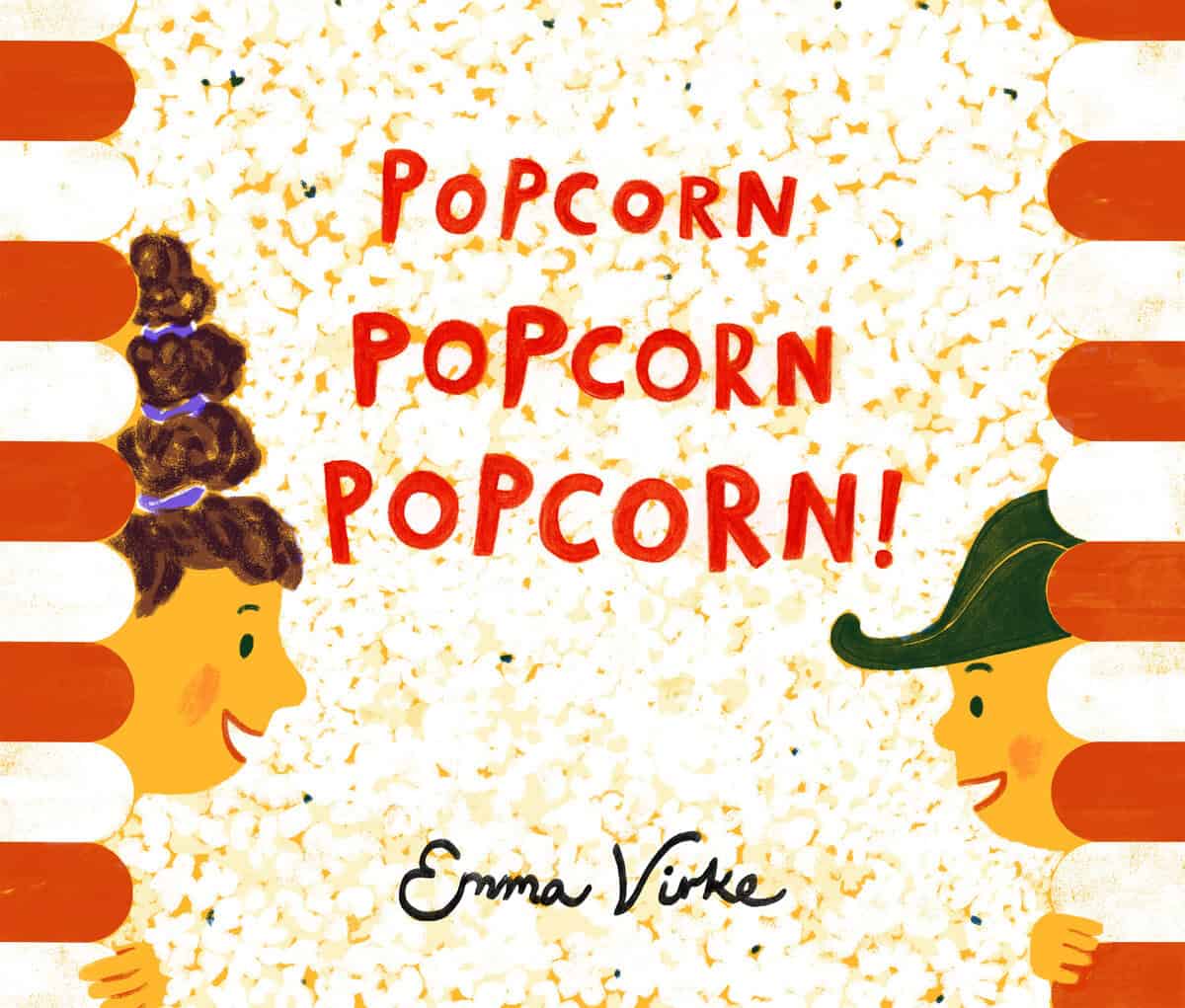 Emma Virke : Popcorn popcorn popcorn!