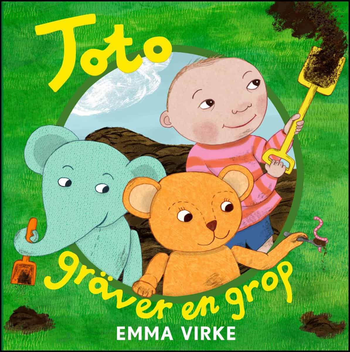 Emma Virke : Toto gräver en grop