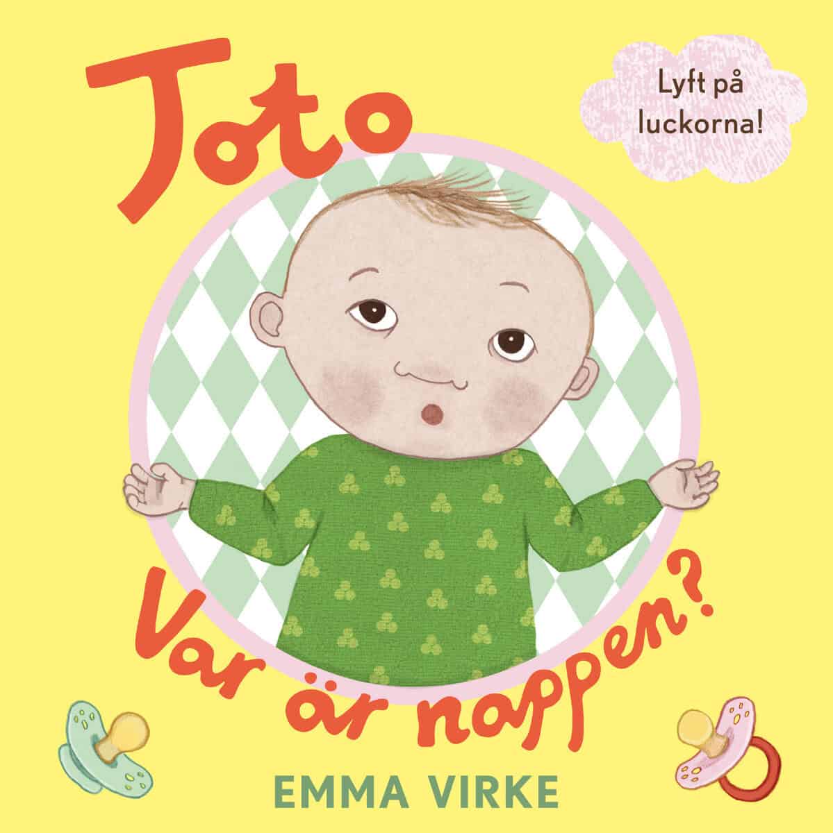Emma Virke : Toto - var är nappen?