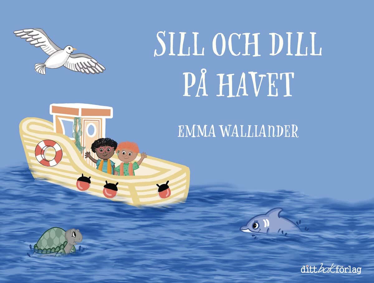 Emma Walliander : Sill och Dill på havet