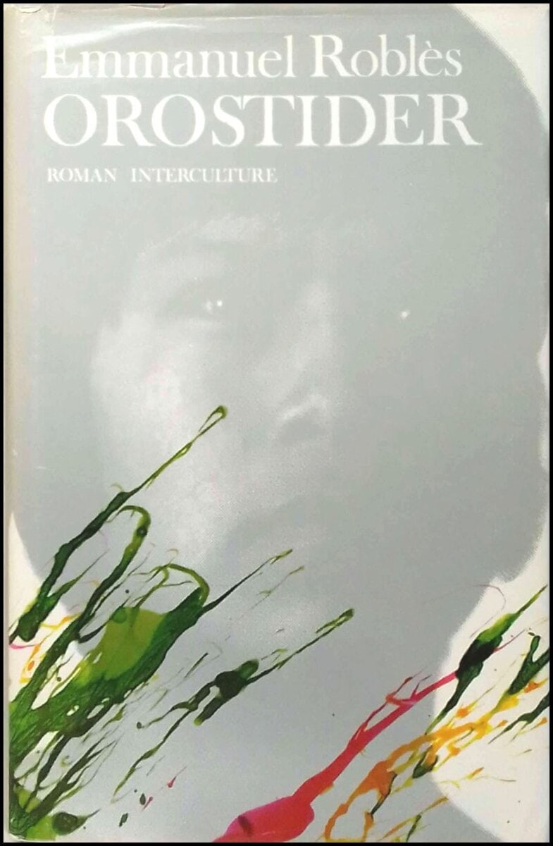 Emmanuel Roblès : Orostider