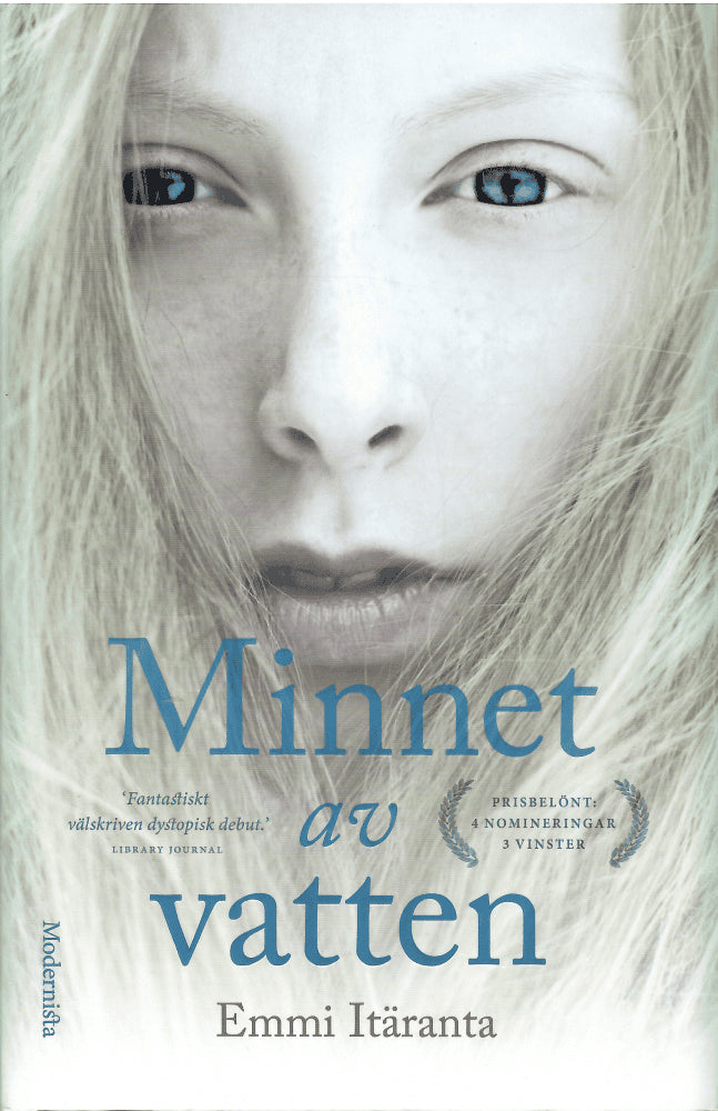 Emmi Itäranta : Minnet av vatten