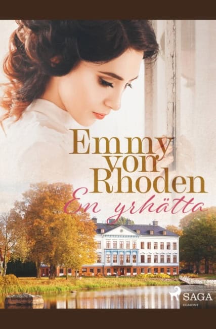 Emmy von Rhoden : En yrhätta