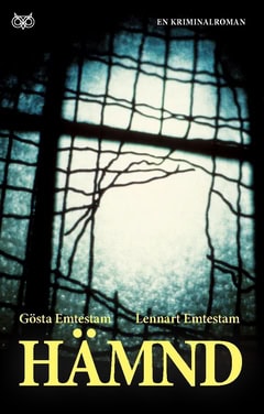 Emtestam, Lennart ; Emtestam, Gösta : Hämnd