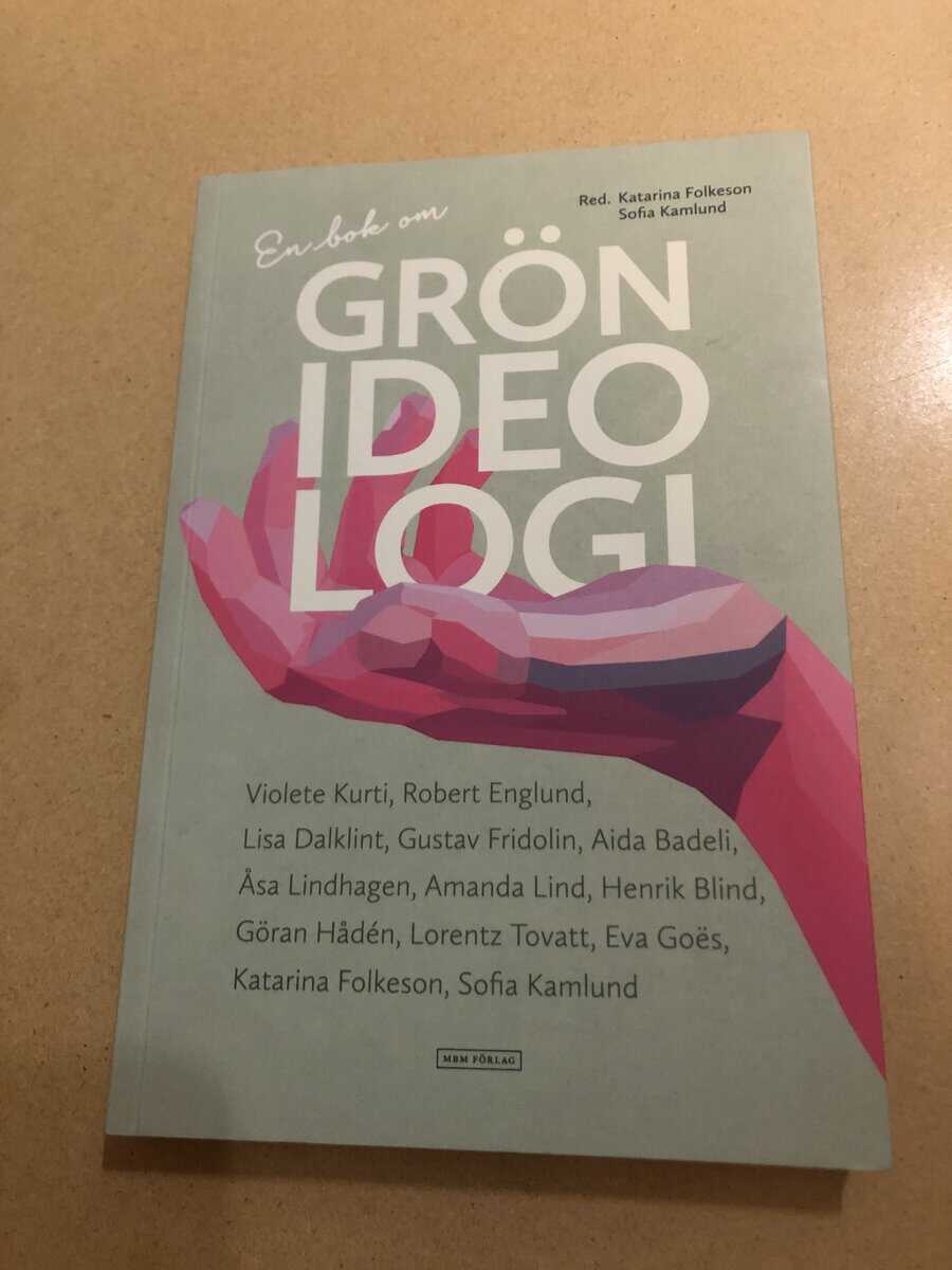 En bok om grön ideologi