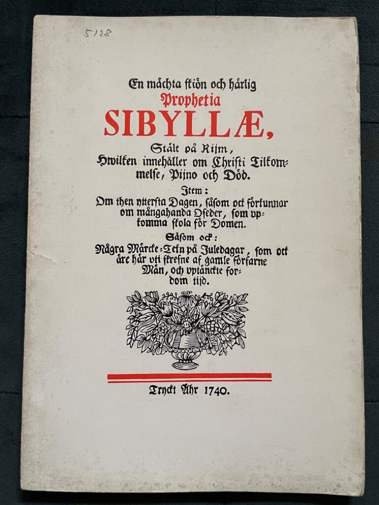 En mäckta skiön och härlig Prophetia Sibyllae stält på rim