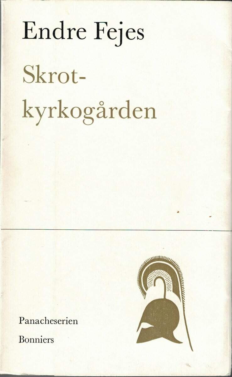 Endre Fejes : Skrotkyrkogården